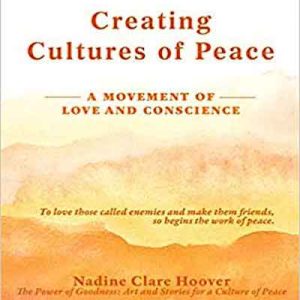 Creating Cultures of Peace